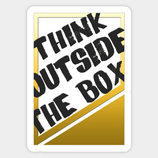 Think outside the box Sticker